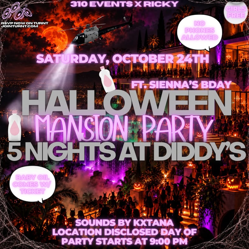 5 NIGHTS AT DIDDYS MANSION PARTY 💞 Flyer