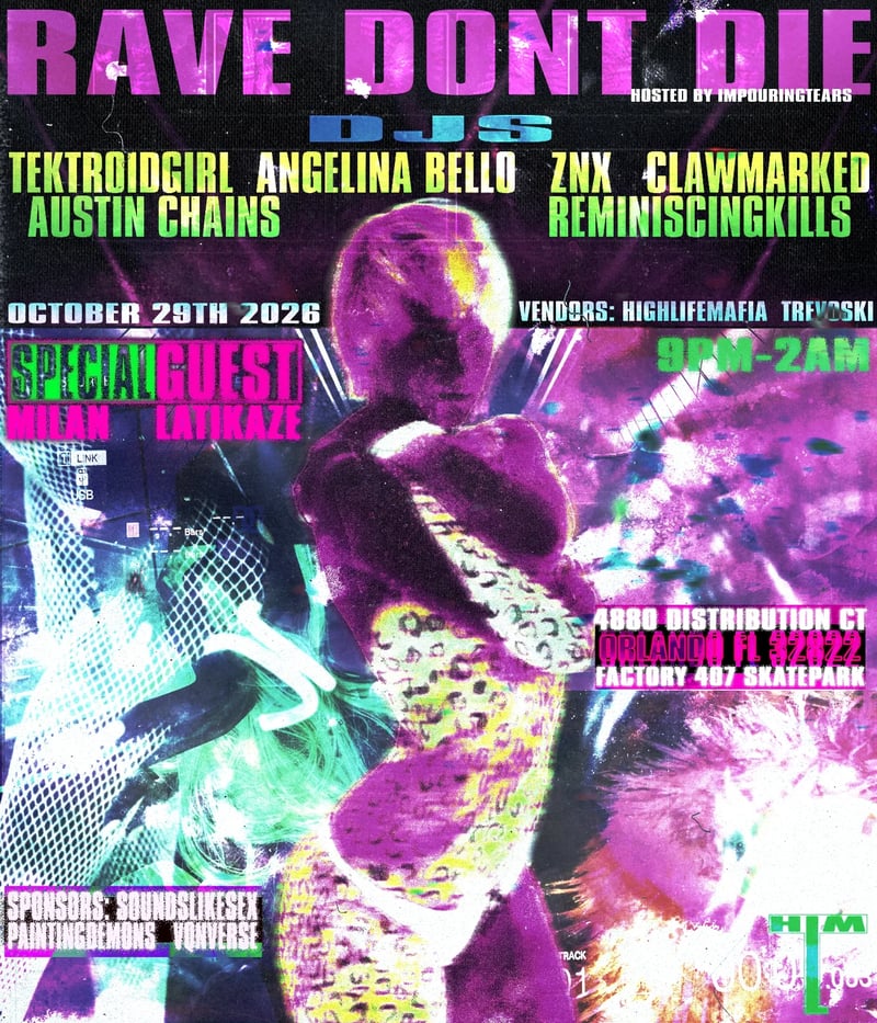 RAVE DONT DIE Flyer