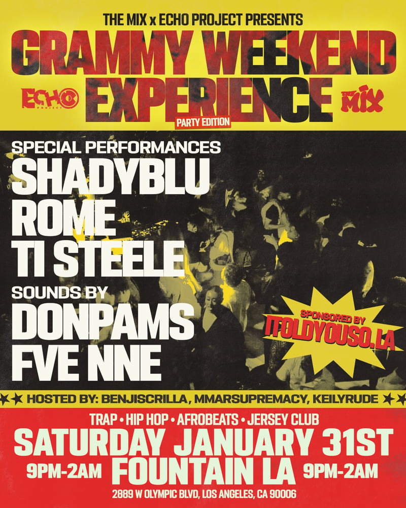GRAMMY WEEKEND EXPERIENCE ! Flyer