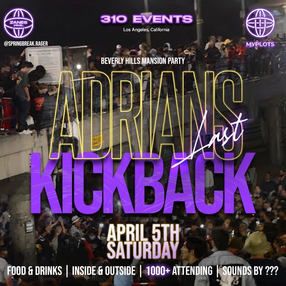 Adrian’s Last Kickback Mansion Party 🏡💞 Flyer