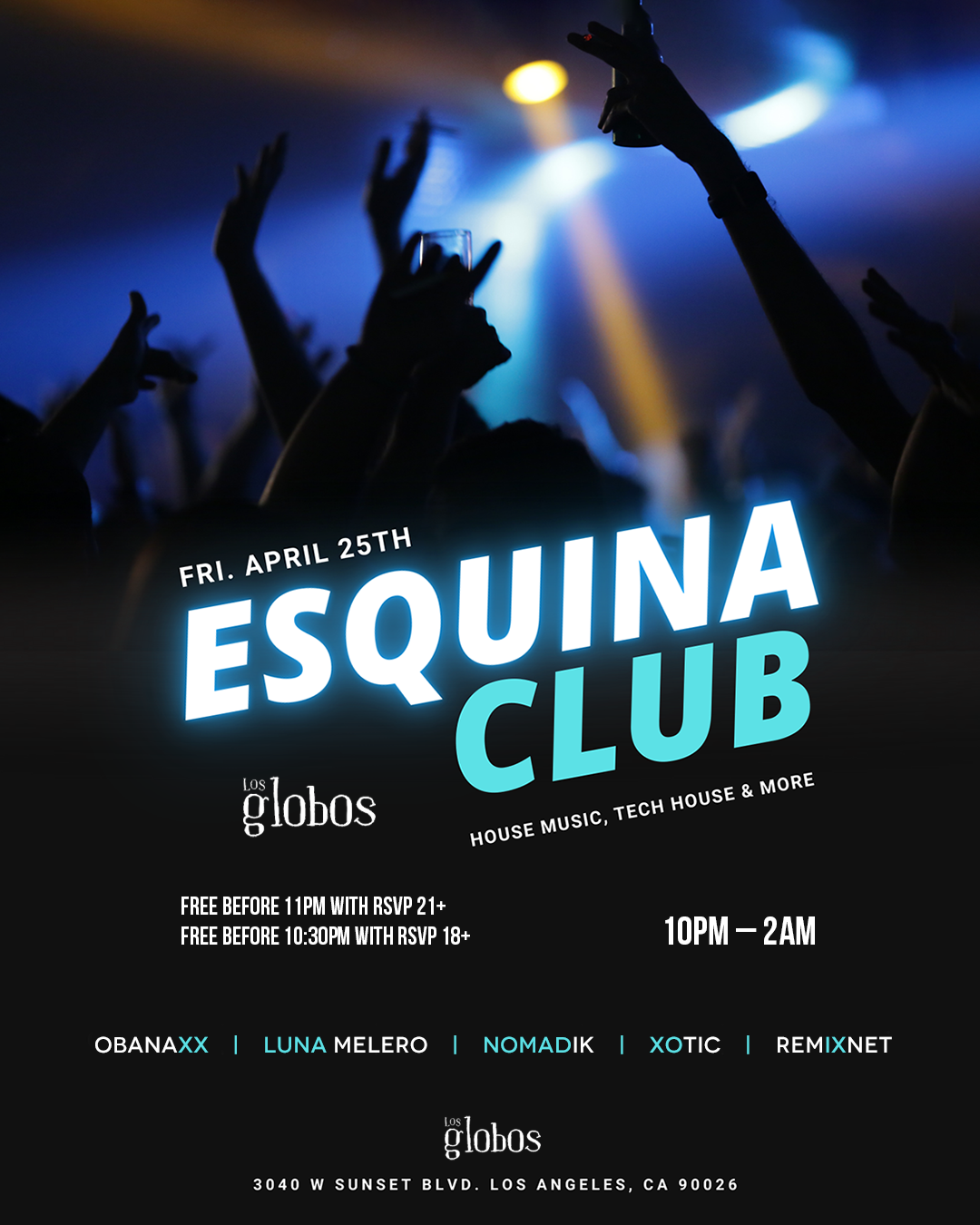 Esquina Club Fridays at Los Globos