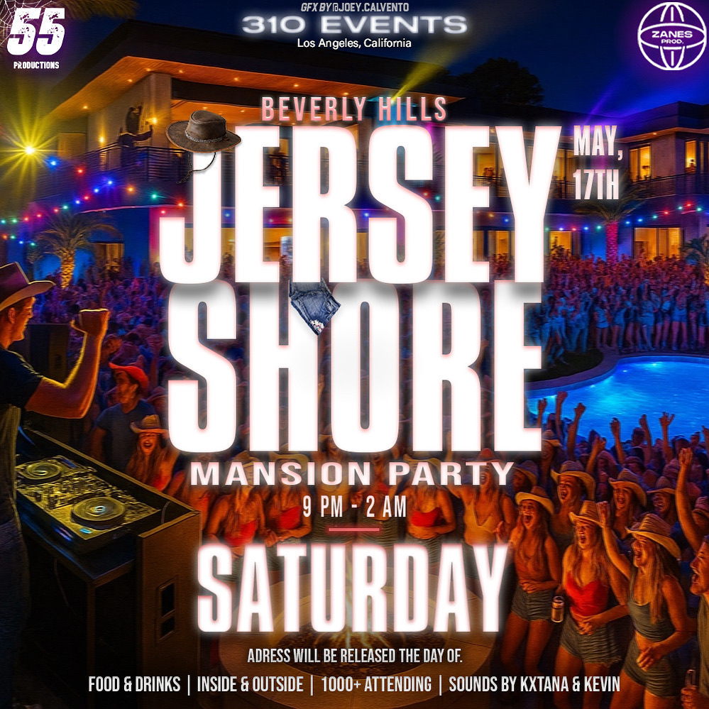 Jersey Shore Beverly Hills Mansion Party 💞🏡 Flyer