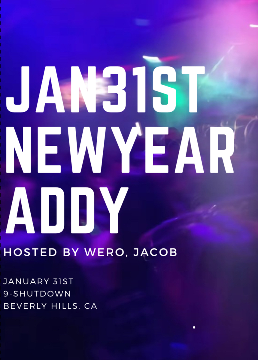 JANUARY 31ST NEW YEAR CELEBRATION 🚨🍾