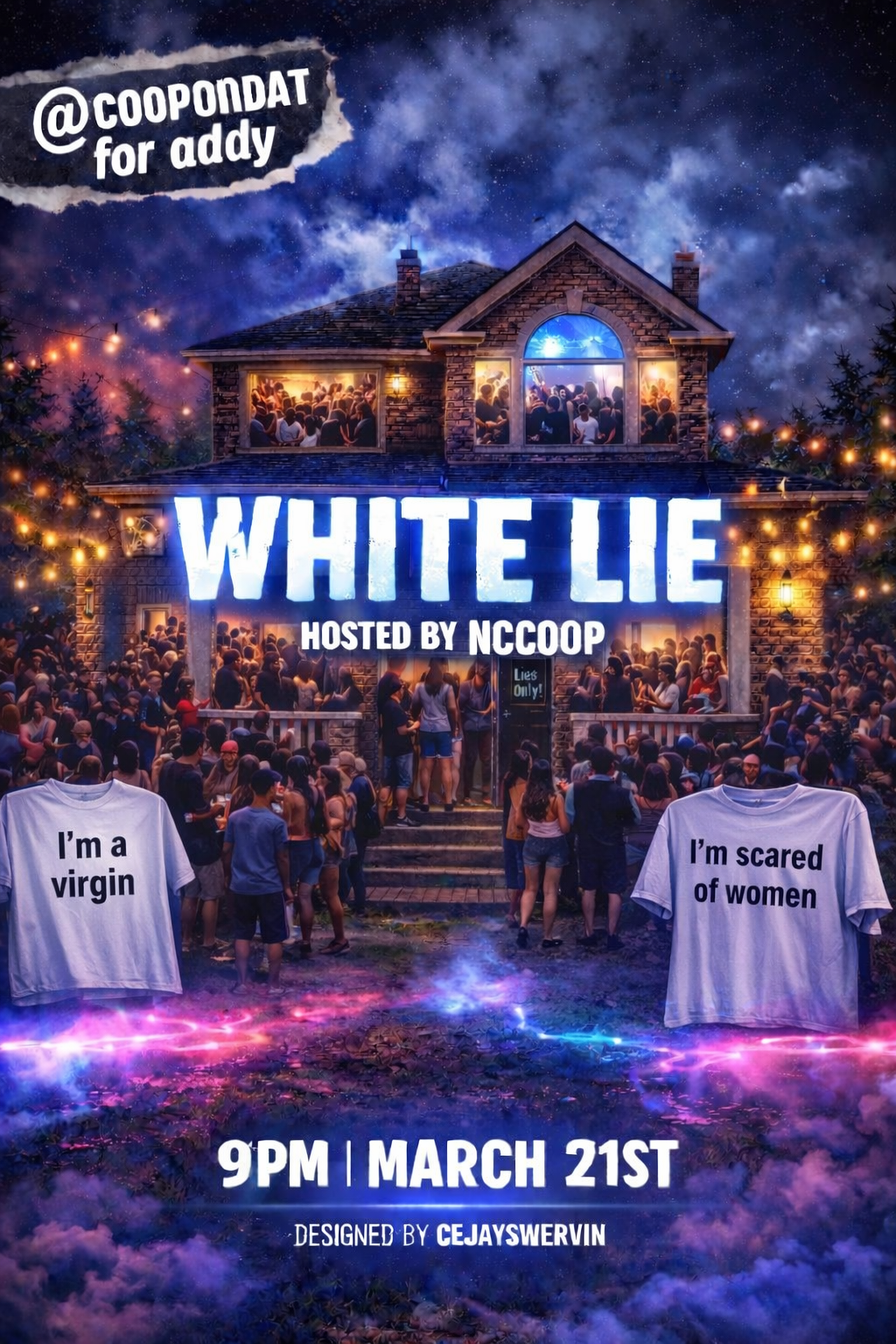 White lie T shirt party