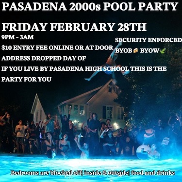 Pasadena Project X 2000s House Party 🏡💕 Flyer