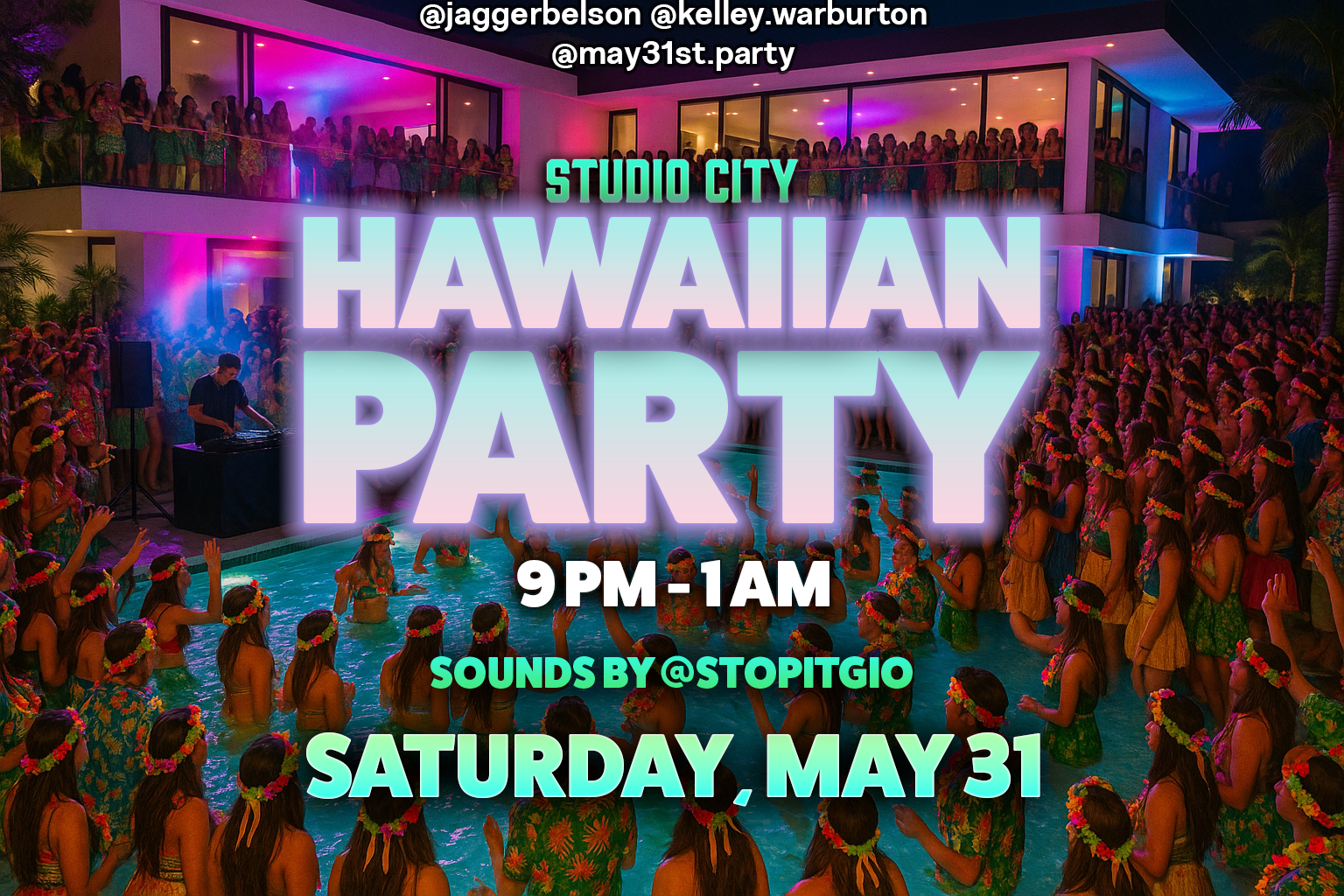MAY 31ST HAWAIIAN MANSION PARTY Flyer